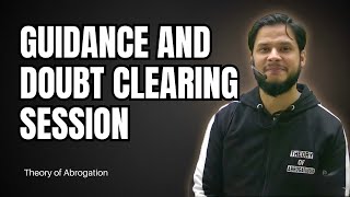 Guidance and doubt clearing session