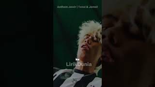 Anthem Jawir  Tenxi U0026 Jemsii  Lirik Lagu Viral 2026 ytshorts viral 