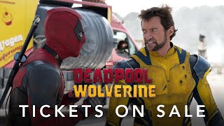 Deadpool &amp; Wolverine | Tickets On Sale Now | In Theatres July 26