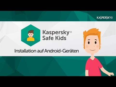 Kaspersky Safe Kids – Installation und Aktivierung