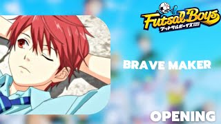 Futsal Boys | ( Brave Maker )