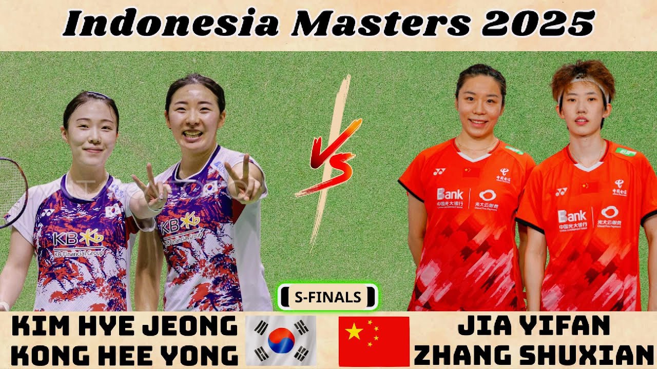 김혜정/공희용 vs 지아 이판/장 슈 시안 | 인도네시아 마스터즈 2025 준결승