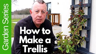 How to Make a Garden Trellis