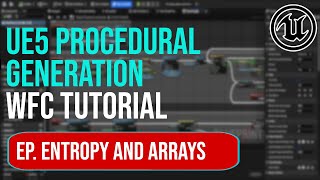 UE5 Procedural Generation in Blueprints – Wave Function Collapse Ep  3 Entropy