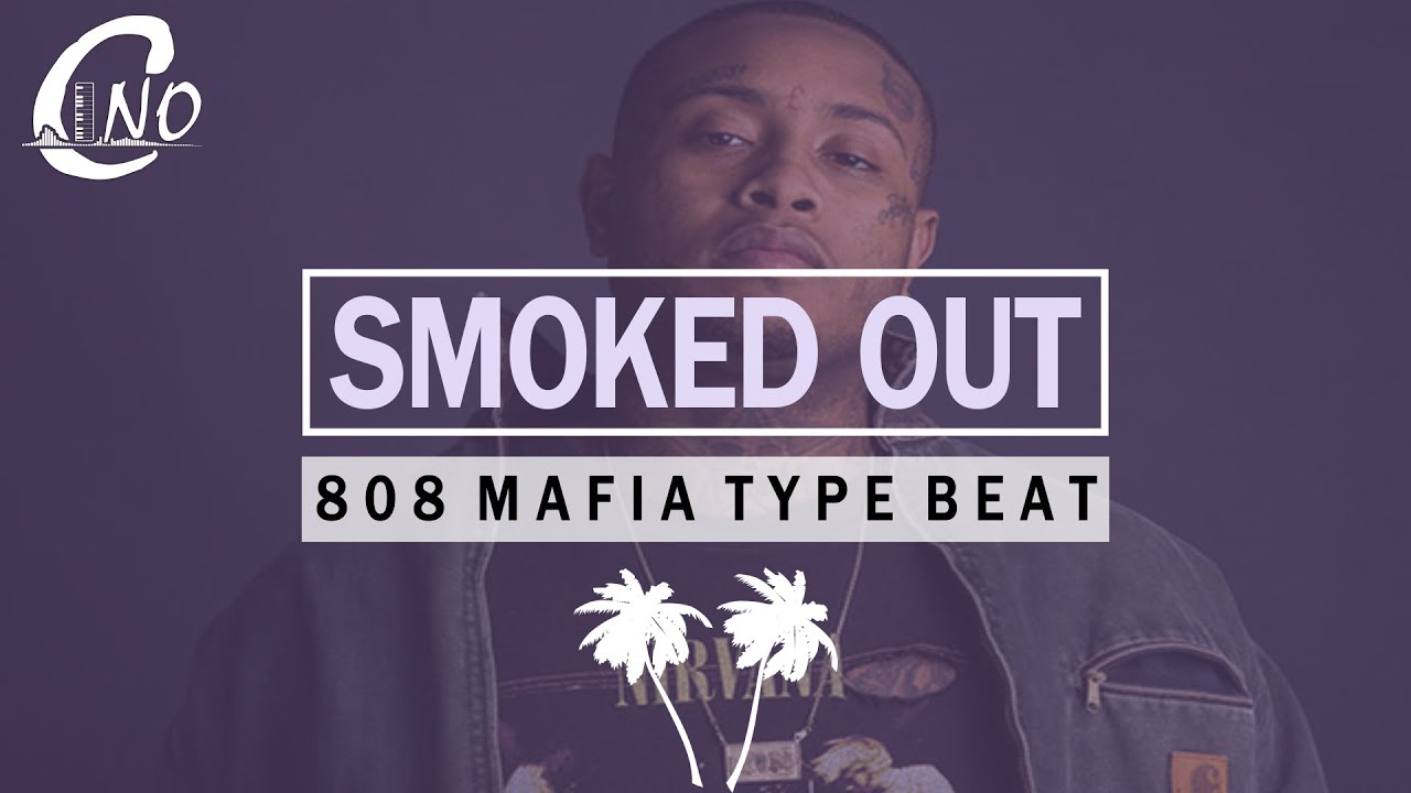808 Mafia Type Beat - "Smoked Out" | (Prod. By CiNO)