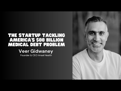 Ansel Health Founder & CEO Veer Gidwaney