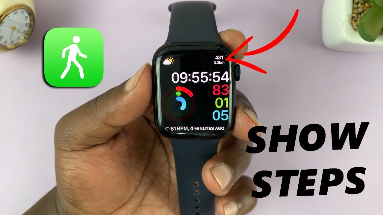 How To Add Steps On Watch Face Of Your Apple Watch 8 Ultra 7 6