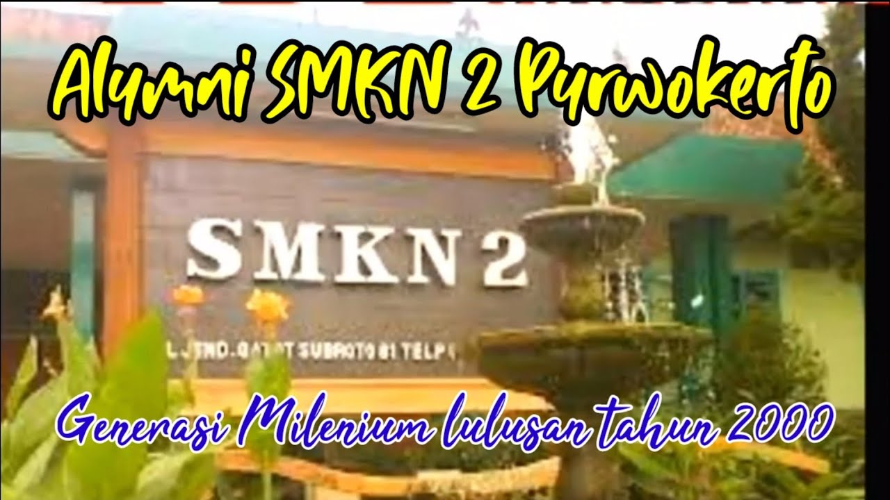 SMK N 2 PURWOKERTO ( STM NEGERI )