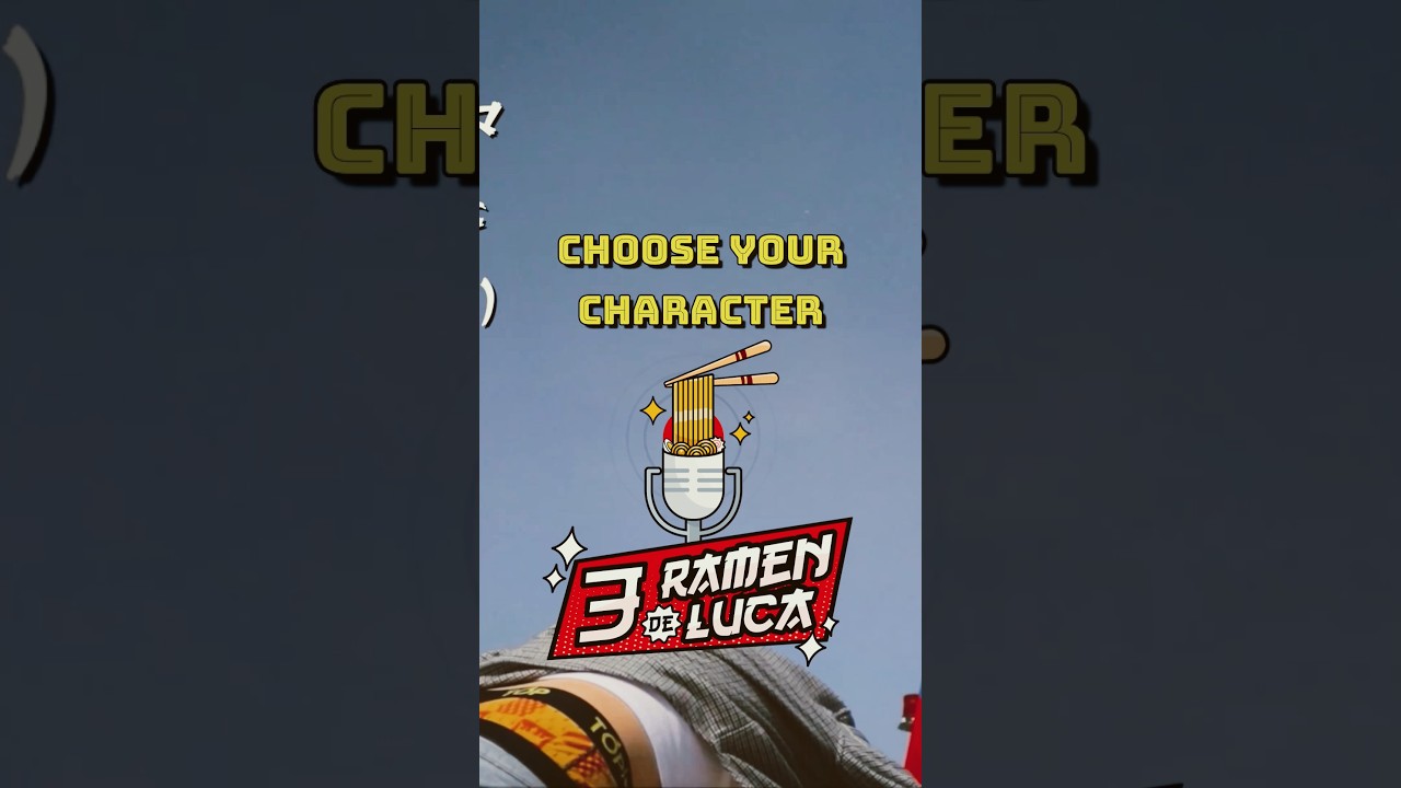Elige tu personaje favorito de 3 Ramen de Luca💥🎙️🗿