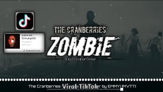 The Cranberries-Zombie 🎶 ||slowed Viral TikTok (full cover by Emmy) || [MVTT]