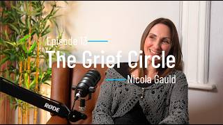 Live Well with Banter ep 13: The Grief Circle