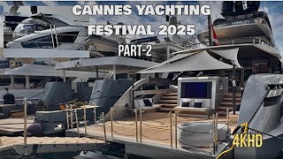 CANNES YACHTING FESTIVAL 2025 PART-2 plus Inside 30m EBYSHINE Superyacht