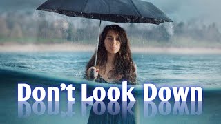 William Black - Don't Look Down (Lyrics) Ft. Leslie Powell