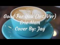 Cover Eric Nam Good For You International Version mp3