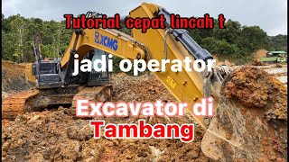 Tutorial  Cepat lincah operasi kombinasi  Excavator Di tambang