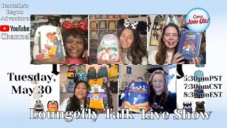 Loungefly Chat / May 30 @AlisadelaCruz