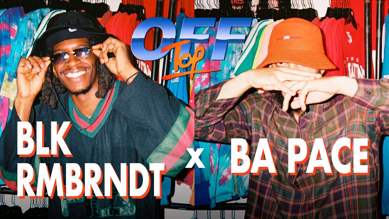 BA PACE x BLK RMBNDT -  “Off Top” Freestyle (Top Shelf Premium)