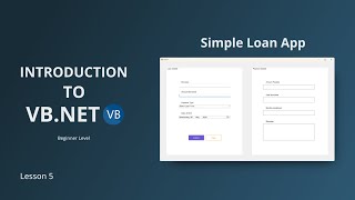 VB.NET Tutorial for Beginners | Build a Loan Calculator App screenshot 5