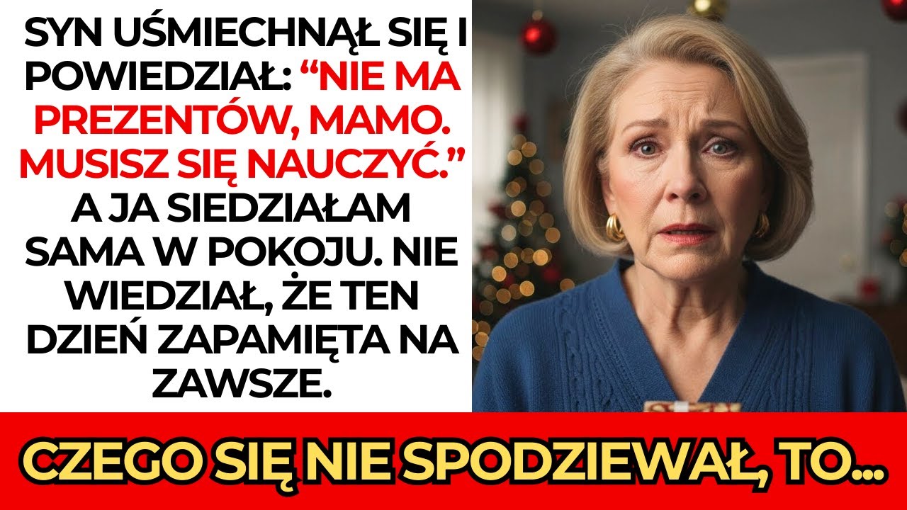 „Nie ma prezentów, mamo. Musisz się nauczyć”, uśmiechnął się syn. Nie wiedział 🎄😏