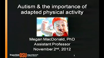 Autism & the importance of adapted physical activity