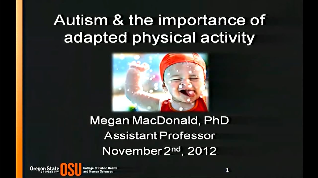 Autism & the importance of adapted physical activity YouTube