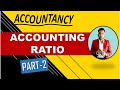 Accounting Ratio | Part-2 | Class 12th | By Vishal Sir