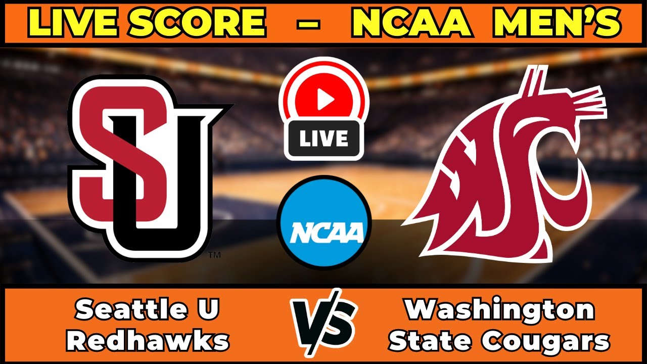 🔴 LIVE: Seattle U at Washington State | NCAA Men's Basketball Scoreboard | Jan 28 | WCC Matchup