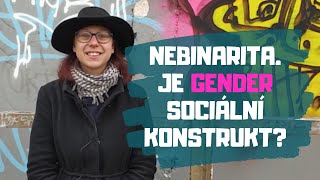 Nebinární Max vysvětluje svůj pohled na svět. Je gender sociální konstrukt?