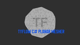 tyFlow C# Planar Mesher