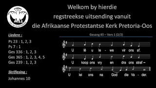 APK Pretoria Oos Erediens Live Stream