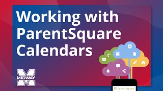Working with ParentSquare Calendars