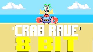Crab Rave (2022) [8 Bit Tribute to Noisestorm] - 8 Bit Universe