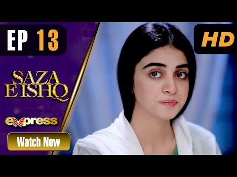 Saza e Ishq — Episode 13