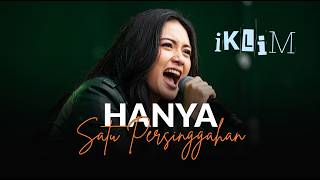 Iklim  Hanya Satu Persinggahan  Slow Rock Malaysia Terbaik Versi Cover  By Ayu Rembulan