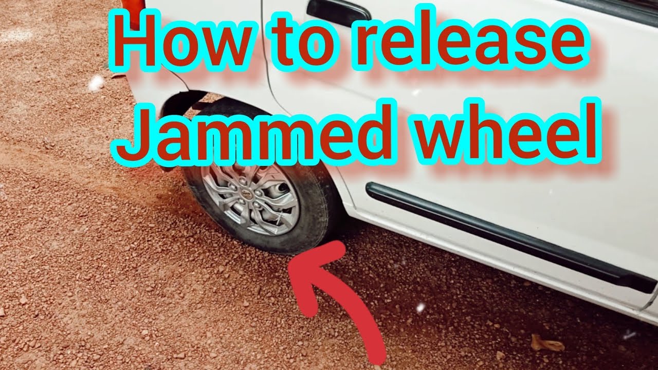 how to release jammed wheel YouTube