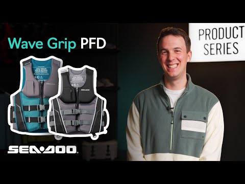 Product Series: Meet the New Wave Grip PFD | Sea-Doo