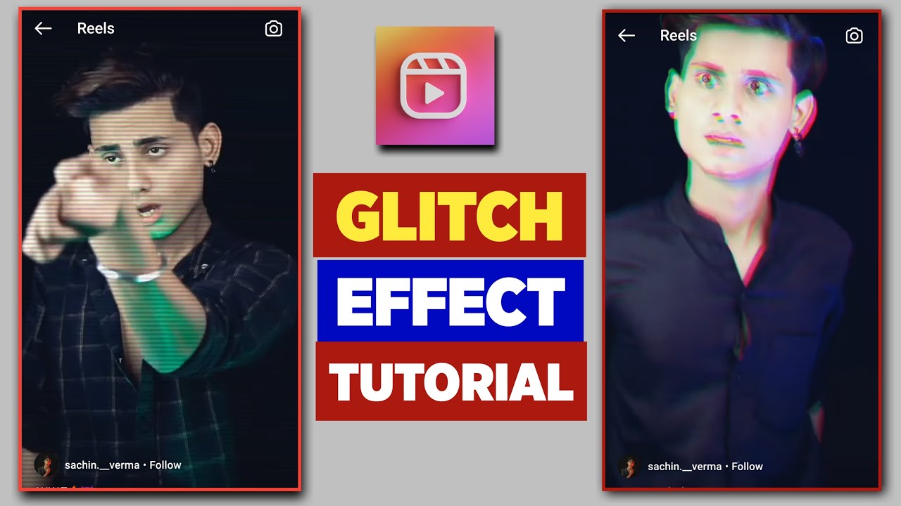 Instagram Reels Glitch Effect Video Editing New Glitch Effect For