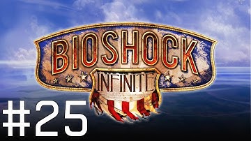 Bioshock Infinite Playthrough - Part 25 - Siren Battle! (Hard Difficulty)