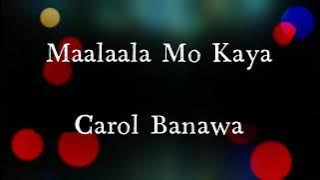 Maalaala Mo Kaya Carol Banawa Original Key Karaoke Version