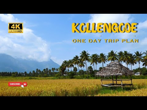 Kollengode One Day Trip Plan ; 4K UHD @trippingvibes