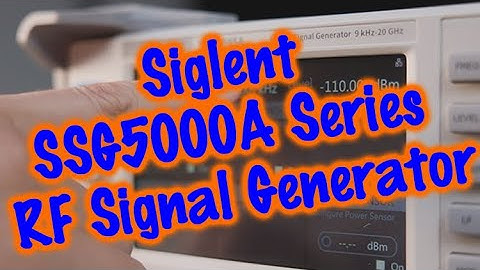 SIGLENT SSG5000A Series RF Signal Generator Introduction