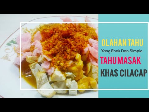 Resep Tahu Masak Cilacap