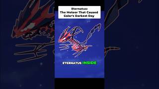 Eternatus Caused Galar’s Darkest Day Pokemon Lore Explained #pokemon