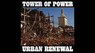 Tower Of Power - Walkin' up Hip Street (1974)