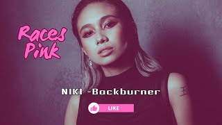 NIKI - Backburner (Future Bass Remix by RacesPink)