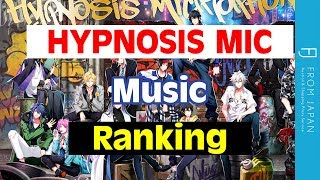 Hypnosis Mic Music Ranking: Top 10 Fan Favorites | FROM JAPAN