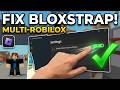 How To Fix Bloxstrap Multi Roblox Not Working (EASY) 2026