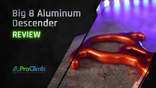 Aluminum Figure 8 Descender By ProClimb