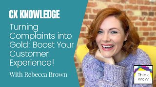 Turning Complaints into Gold: Boost Your Customer Experience!
