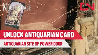 How to Unlock Antiquarian Card in Nightingale - Antiquarian Site of Power Door